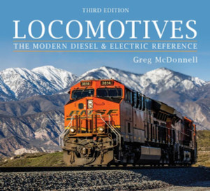 Locomotives: The Modern Diesel And Electric Reference