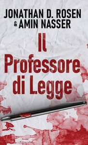 Il Professore Di Legge (Italian Edition)