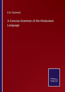 A Concise Grammar Of The Hindustani Language A Concise Grammar Of The Hindustani Language