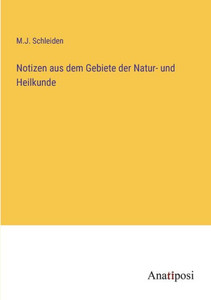 Notizen Aus Dem Gebiete Der Natur- Und Heilkunde (German Edition) Notizen Aus Dem Gebiete Der Natur- Und Heilkunde (German Edition)