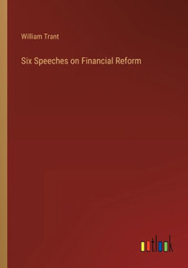 Six Speeches On Financial Reform Six Speeches On Financial Reform