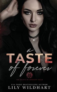 A Taste Of Forever (The Saints Of Serenity Falls)