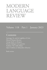 Modern Language Review (118: 1) January 2023 Modern Language Review (118: 1) January 2023