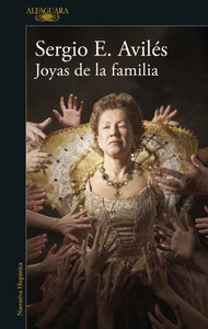 Joyas De La Familia / Family Jewels (Spanish Edition)