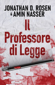 Il Professore Di Legge (Italian Edition)