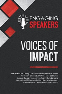 Engaging Speakers: Voices Of Impact