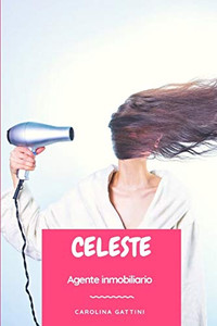 Celeste (Spanish Edition)