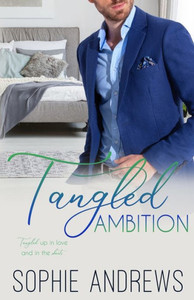 Tangled Ambition Tangled Ambition