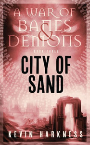 City Of Sand (A War Of Banes And Demons)
