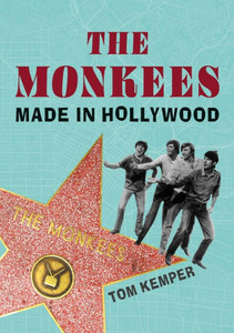 The Monkees: Made In Hollywood (Reverb)