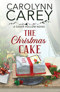 The Christmas Cake (Cedar Hollow Series)