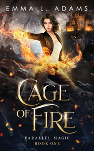 Cage Of Fire (Parallel Magic)