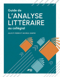 Guide De LAnalyse Littéraire Au Collégial (French Edition)