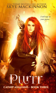 Purrr (Catnip Assassins)