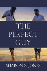 The Perfect Guy The Perfect Guy