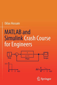 Matlab And Simulink Crash Course For Engineers