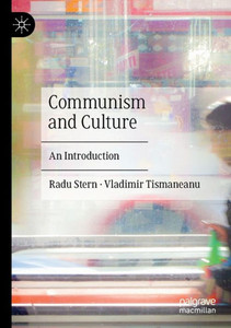 Communism And Culture: An Introduction