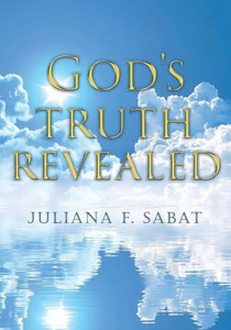 God's Truth Revealed God's Truth Revealed