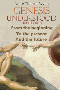 Genesis Understood: (3Rd Edition) Genesis Understood: (3Rd Edition)