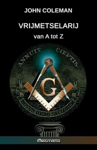 Vrijmetselarij Van A Tot Z (Dutch Edition) Vrijmetselarij Van A Tot Z (Dutch Edition)