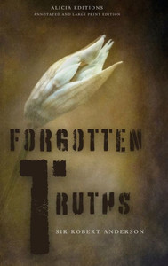 Forgotten Truths: Annotated And Large Print Edition Forgotten Truths: Annotated And Large Print Edition