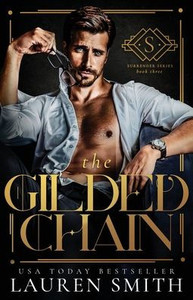 The Gilded Chain (The Surrender Series) The Gilded Chain (The Surrender Series)