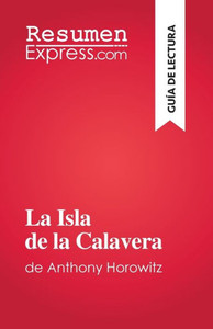 La Isla De La Calavera: De Anthony Horowitz (Spanish Edition)