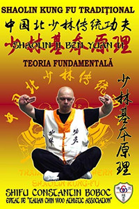 Shaolin Teoria Fundamentală (Enciclopedia Shaolin Kung Fu) (Romansch Edition)