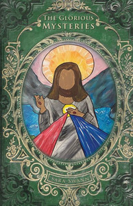 The Glorious Mysteries (Mysteries Of The Rosary For Children)