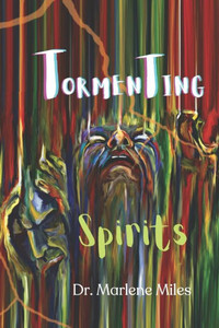 Tormenting Spirits Tormenting Spirits