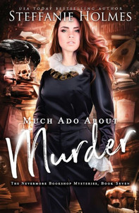 Much Ado About Murder: A Reverse Harem Murder Mystery (Nevermore Bookshop Mysteries)