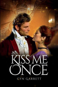 Kiss Me Once Kiss Me Once