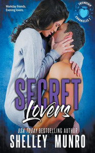 Secret Lovers (Friendship Chronicles)