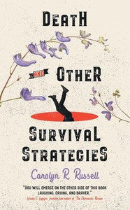 Death And Other Survival Strategies Death And Other Survival Strategies