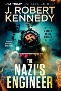 The Nazi's Engineer (James Acton Thrillers)
