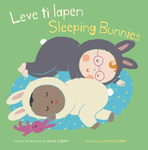 Leve Ti Lapen / Sleeping Bunnies (Baby Rhyme Time) (English And Haitian Edition)