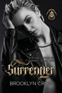 Surrender (Lost Souls Mc) Surrender (Lost Souls Mc)
