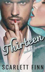Thirteen: Matchmaker Falls For His Client. (Love Against The Odds Standalone Collection) Thirteen: Matchmaker Falls For His Client. (Love Against The Odds Standalone Collection)