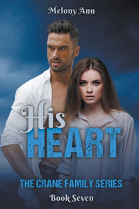 His Heart (The Crane Family Series)