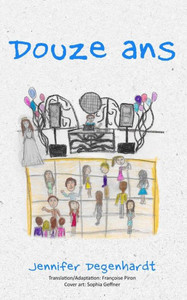 Douze Ans (French Edition) Douze Ans (French Edition)