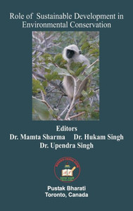 Role Of Sustainable Development In Environmental Conservation Role Of Sustainable Development In Environmental Conservation
