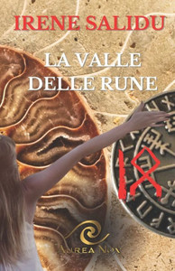 La Valle Delle Rune: Oi (Italian Edition)