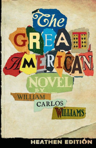The Great American Novel (Heathen Edition)