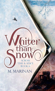 Whiter Than Snow (Hardcover) (Across Time And Space) Whiter Than Snow (Hardcover) (Across Time And Space)