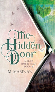 The Hidden Door (Hardcover) (Across Time And Space) The Hidden Door (Hardcover) (Across Time And Space)