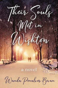 Their Souls Met In Wishton Their Souls Met In Wishton