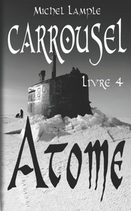 Atome (Carrousel) (French Edition)