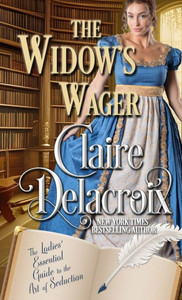 The Widow's Wager (The Ladies Essential Guide To The Art Of Seduction)
