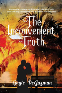 The Inconvenient Truth The Inconvenient Truth