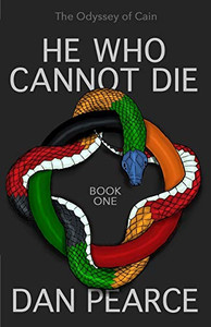 He Who Cannot Die (The Odyssey of Cain)